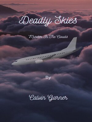 cover image of Deadly Skies